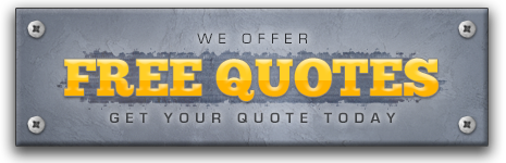 We offer Free quotes. Get your quote today